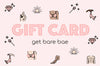 Bare Bae Gift Card